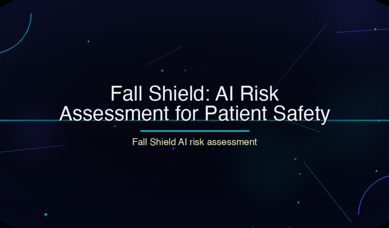 Fall Shield: AI Risk Assessment for Patient Safety
