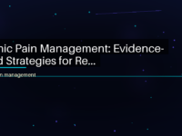 Chronic Pain Management: Evidence-Based Strategies for Re... - featured image