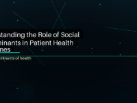 Understanding the Role of Social Determinants in Patient Health Outcomes - featured image
