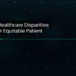 Navigating Healthcare Disparities: Strategies for Equitable Patient Care - featured image