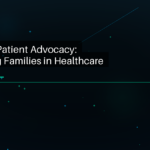 Navigating Patient Advocacy: Empowering Families in Healthcare Decisions - featured image