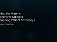 Navigating the Maze: A Comprehensive Guide to Understanding Patient Advocacy in Healthcare - featured image