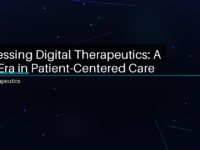Harnessing Digital Therapeutics: A New Era in Patient-Centered Care - featured image